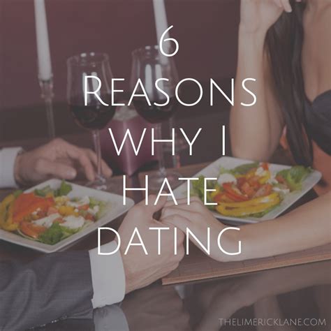 i hate dating and relationships